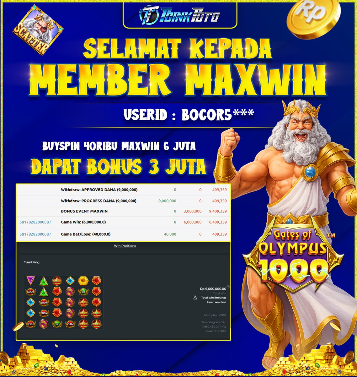 TOINKTOTO JACKPOT GAME SLOT GATES OF OLYMPUS Rp.9.000.000.,- LUNAS