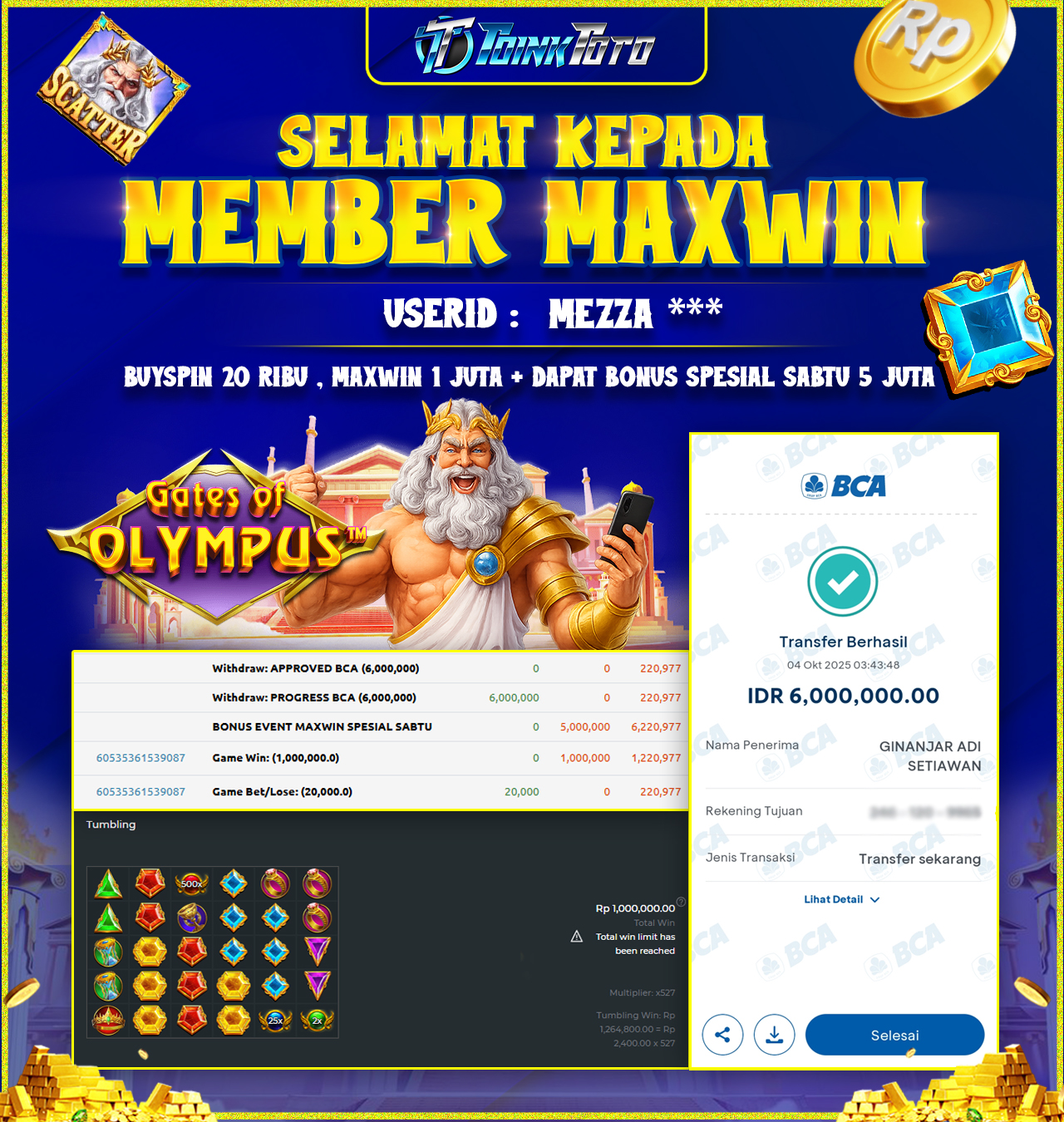 TOINKTOTO JACKPOT GAME SLOT GATES OF OLYMPUS Rp.6.000.000.,- LUNAS
